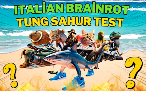 Italian Brainrot Tung Sahur Test